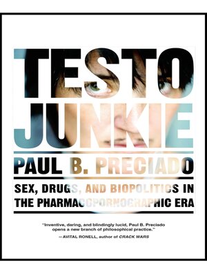 cover image of Testo Junkie